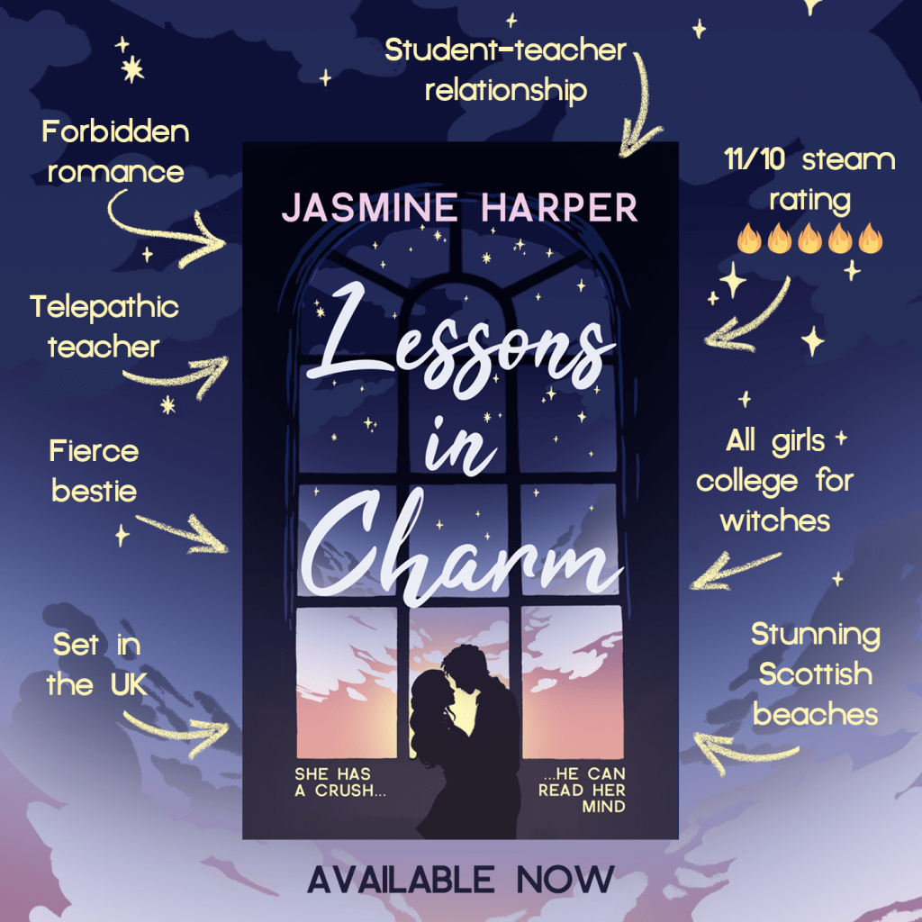 Lessons in Charm: forbidden romance, telepathic teacher, fierce bestie, set in the UK, student-teacher relationship, 11/10 steam rating, stunning Scottish beaches, set at an all girls college for witches.